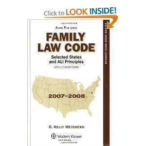  Family Law Code Selected Statutes, 2007 2008 (Student Code 