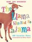 The Llama Who Had No Pajama NEW Hoberman Childrens Poetry Sonlight 