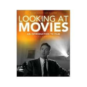  Looking at Movies3th (third) edition Text Only Richard 