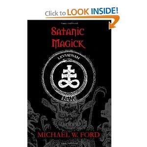  SATANIC MAGICK   Paradigm of Therion (9780557025640 