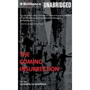 By The Invisible Committee The Coming Insurrection (Intervention 