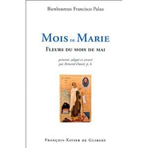   (French Edition) (9782868397263) Bienheureux Francisco Palau Books