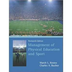 Management of Physical Education and Sport 13th (Thirteenth) Edition 