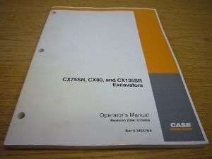 Case CX75SR,CX80 & CX135SR Excavator Operators Manual  