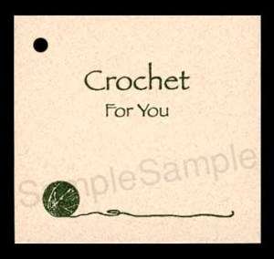 50 CROCHET FOR YOU HANG TAGS PERSONALIZE YOUR ITEMS  