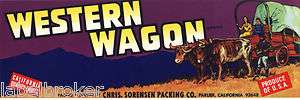 CRATE LABEL VINTAGE WESTERN WAGON COWBOY PIONEER 60S  