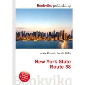  New York State Route 58 Ronald Cohn Jesse Russell Books