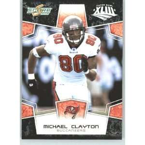  Bowl XLIII Black Border # 307 Michael Clayton   Tampa Bay Buccaneers 
