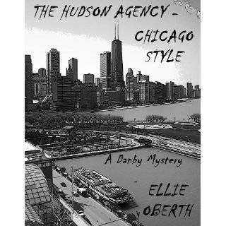 The Hudson Agency   Chicago Style by Ellie Oberth (Feb 17, 2012)