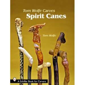  Tom Wolfe Carves Spirit Canes