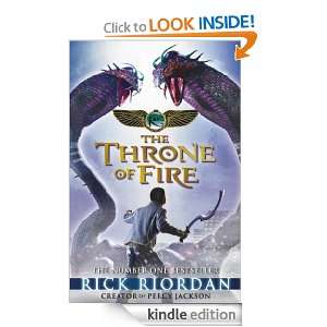 The Kane Chronicles The Throne of Fire The Throne of Fire Rick 