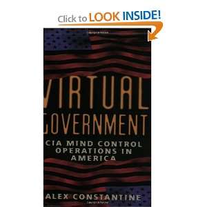  Virtual Government CIA Mind Control Operations in America 