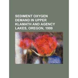  Sediment oxygen demand in Upper Klamath and Agency lakes 