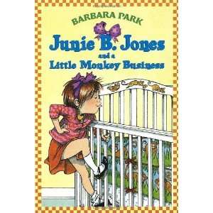   Business (Junie B. Jones, No. 2) [Paperback] Barbara Park Books