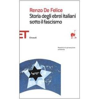   Ebrei in Italia (Italian Edition) by Renzo De Felice (Dec 17, 2003