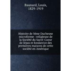  Histoire de Mme Duchesne microforme  religieuse de la 