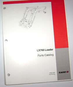 Case IH LX760 LX 760 Loader Parts Catalog manual book  