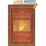 The Church Leaders Handbook A Guide to Counseling Families and 