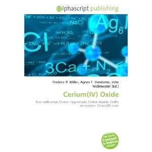  Cerium(IV) Oxide (9786132886088) Books