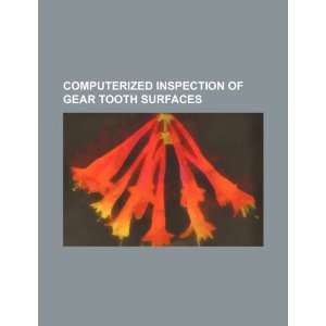   of gear tooth surfaces (9781234318116) U.S. Government Books