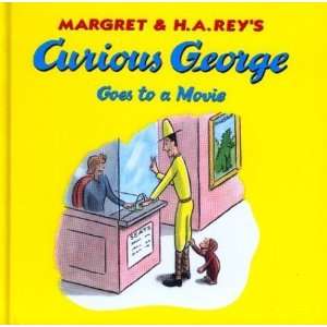  Curious George Goes to a Movie [Hardcover] H. A. Rey 