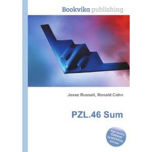  PZL.46 Sum Ronald Cohn Jesse Russell Books