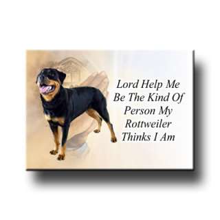 ROTTWEILER Lord Help Me Be FRIDGE MAGNET No 2 Dog Gift  