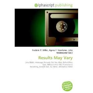  Results May Vary (9786133757080) Books