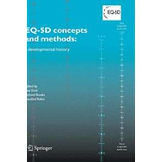   EQ 5D Concepts and Methods A Developmental History [New] 
