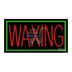 No Waxing LED Sign