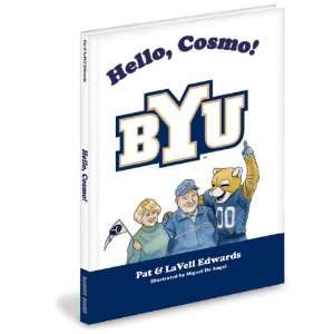 BYU Cougars Childrens Book Hello, Cosmo by Lavell Edwards