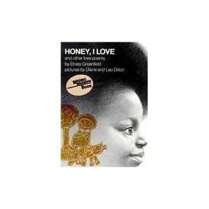  Honey, I Love and Other Love Poems (Reading Rainbow Books 