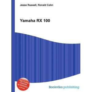  Yamaha RX 100 Ronald Cohn Jesse Russell Books