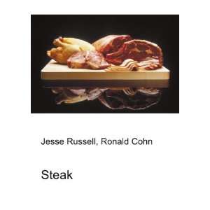  Steak Ronald Cohn Jesse Russell Books