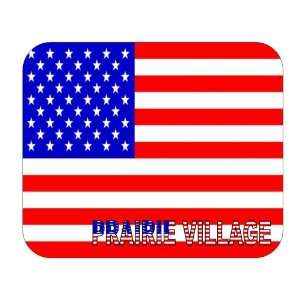  US Flag   Prairie Village, Kansas (KS) Mouse Pad 