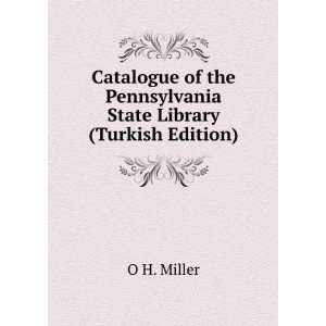  Catalogue of the Pennsylvania State Library (Turkish 