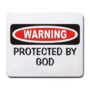  WARNING PROTECTED BY GOD Mousepad