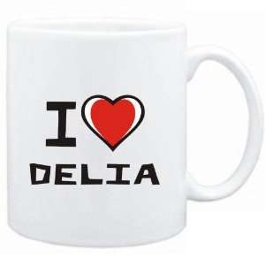  Mug White I love Delia  Female Names