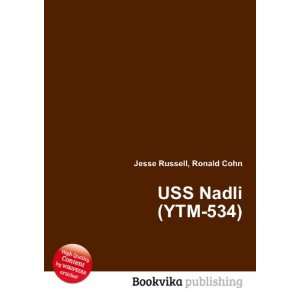  USS Nadli (YTM 534) Ronald Cohn Jesse Russell Books