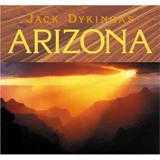 Jack Dykingas Arizona by Jack Dykinga and Charles Bowden (Oct 2004)