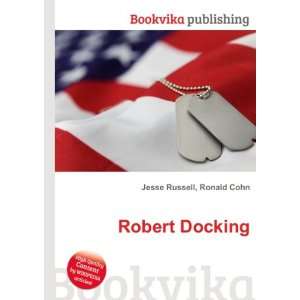  Robert Docking Ronald Cohn Jesse Russell Books