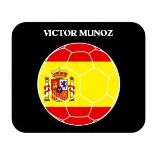  Victor Munoz (Spain) Soccer Mouse Pad 