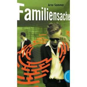 Familiensache, Labyrinthe Krimis  Arne Sommer Bücher