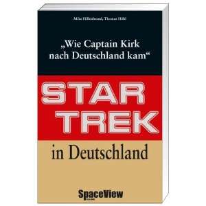 Star Trek in Deutschland Wie Captain Kirk nach Deutschland kam 