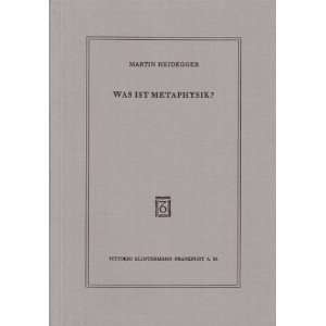 Was ist Metaphysik?  Martin Heidegger Bücher