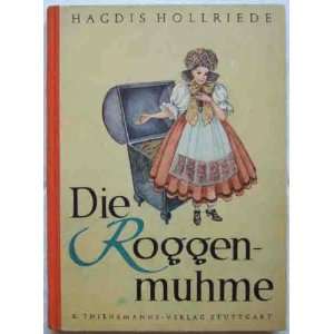   Geschichten  Hagdis Hollriede, Marianne Schneegans Bücher