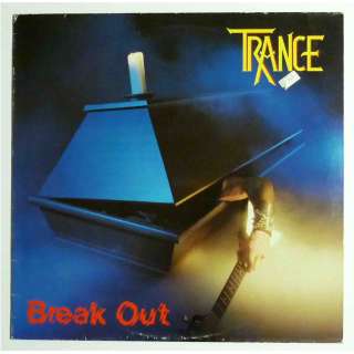 TRANCE Break Out Vinyl LP RECORD 80s Heavy Metal  