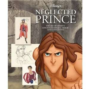    The Art of Disneys Neglected Prince (9781423113942) Books