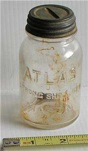 Old Atlas Mason Canning Jar Savings Bank  