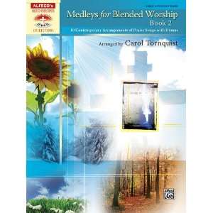  Medleys for Blended Worship, Book 2 Book Sports 
